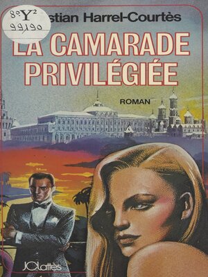 cover image of La camarade privilégiée